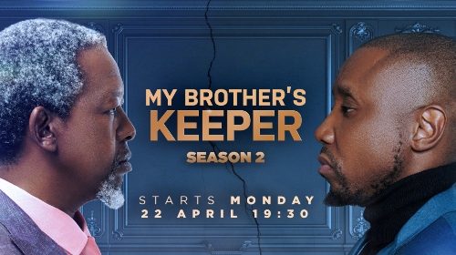 <p><strong>Secrets and Drama Unfold in Season 2 of Mzansi Magic's "My Brother’s Keeper"</strong></p>
