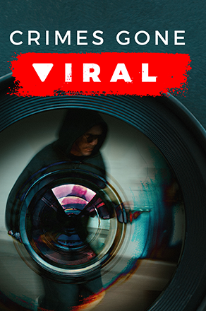 Crime Gone Viral S3