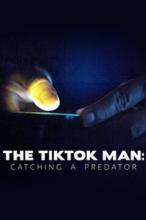 The Tik tok Man: Catching a Predator
