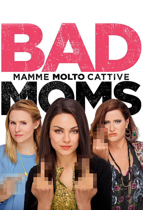 Bad Moms